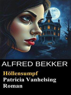 cover image of Höllensumpf (Patricia Vanhelsing)